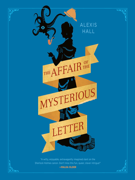 Title details for The Affair of the Mysterious Letter by Alexis Hall - Available